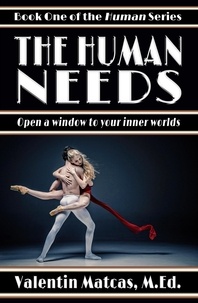  Valentin Matcas - The Human Needs - Human, #1.