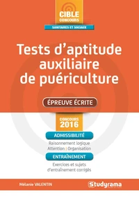 Tests d'aptitude auxiliaire de puériculture