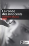 Valentin Musso - La ronde des innocents.