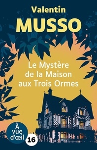 Téléchargement de livres gratuits pour allumer Le mystère de la maison aux trois ormes 9791026907633 in French  par Valentin Musso