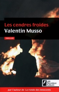 Téléchargement de livres audio sur ipod Les cendres froides (Litterature Francaise)  9782819501237 par Valentin Musso