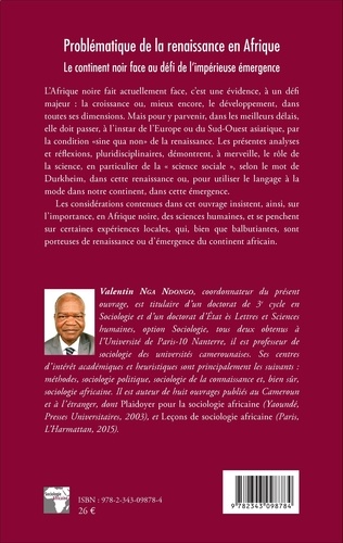 Problématique de la renaissance en Afrique. Le continent noir face au défi de l'impérieuse émergence