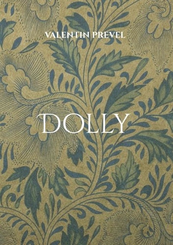 Dolly. L'histoire d'une rencontre