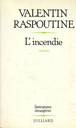 Valentin Raspoutine - L'Incendie.