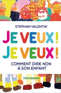 Je veux ! Je veux !