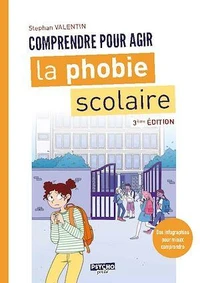 La phobie scolaire
