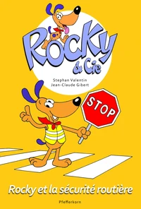 Rocky et la sécurite routière