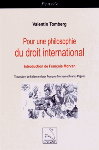 Valentin Tomberg - Pour une philosophie du droit international.