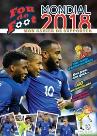 Mondial 2018 - Mon cahier de supporter.pdf
