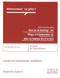 Valentin Vydrin - Cours de grammaire bambara.