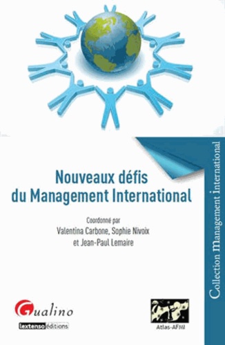 Valentina Carbone et Sophie Nivoix - Nouveaux défis du management international.