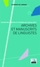 Valentina Chepiga et Estanislao Sofia - Archives et manuscrits de linguistes.