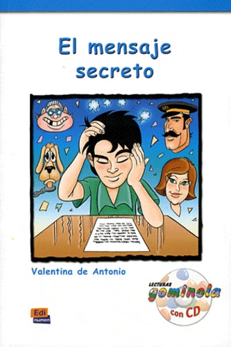 Valentina de Antonio Dominguez - El mensaje secreto. 1 CD audio
