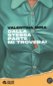 Dalla stessa parte mi troverai