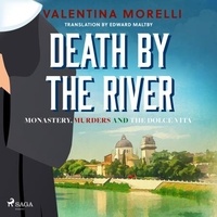 Valentina Morelli et Edward Maltby - Death by the River.
