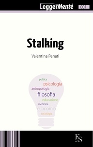 Valentina Penati - Stalking.