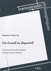 Du Gestell au dispositif