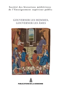 Gouverner les hommes, gouverner les âmes
