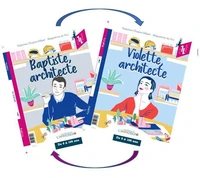 Violette, architecte ; Baptiste, architecte
