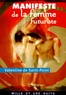 Valentine de Saint-Point - Manifeste de la femme futuriste.