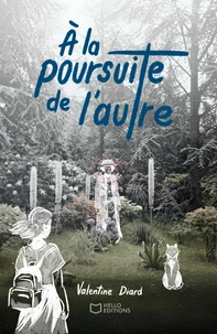 A la poursuite de l'autre