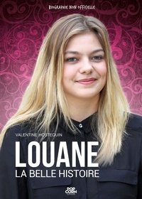 Valentine Hostequin - Louane - La belle histoire.