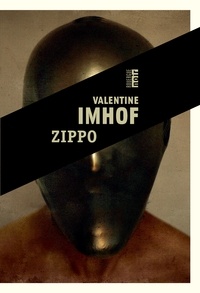 Mobi ebook forum de téléchargement Zippo par Valentine Imhof RTF ePub iBook (Litterature Francaise) 9782812619076