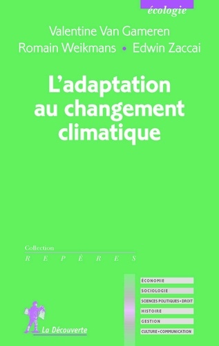 Valentine Van Gameren et Romain Weikmans - L'adaptation au changement climatique.