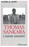 Valère D. Somé - Thomas Sankara, l'espoir assassiné.