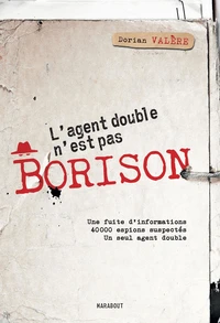 L'agent double n'est pas Borison