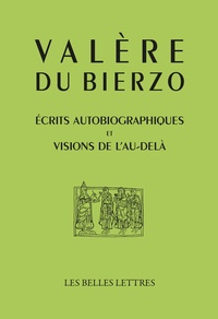  Valère du Bierzo - Ecrits autobiographiques et visions de l'au-delà.