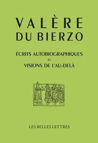 Ecrits autobiographiques et visions de l'au-delà