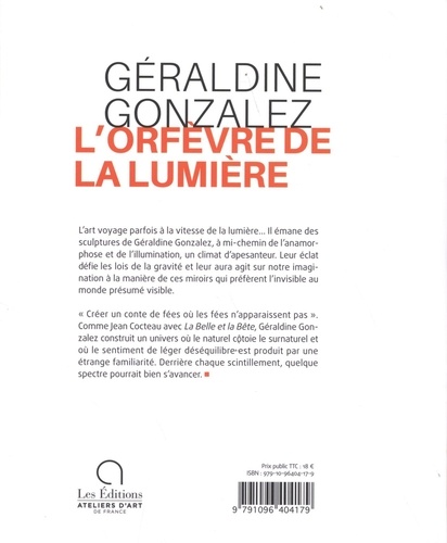 Géraldine Gonzalez, l'orfèvre de la lumière