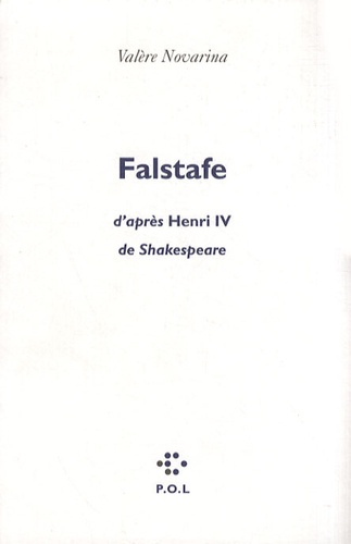 Falstafe. D'après Henri IV de Shakespeare