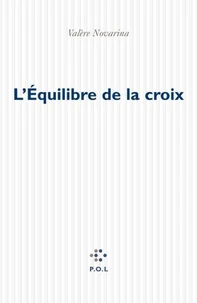 L'équilibre de la croix