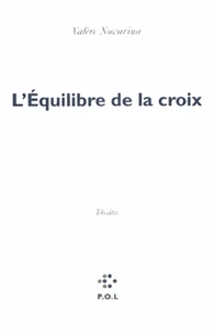 L'équilibre de la croix