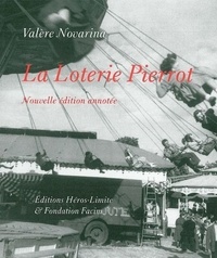 Valère Novarina - La Loterie Pierrot.