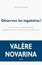 Valère Novarina - Observez les logaèdres !.