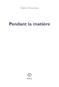 Pendant la matière