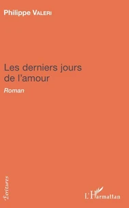 Les derniers jours de l'amour
