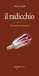 Il radicchio
