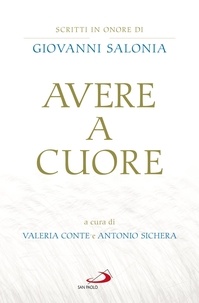 Valeria Conte et Antonio Sichera - Avere a cuore - Scritti in onore di Giovanni Salonia.