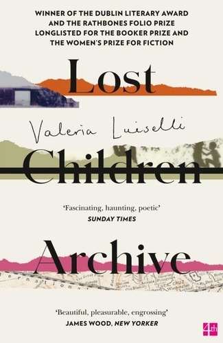 Valeria Luiselli - Lost Children Archive.