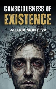 Consciousness of Existence
