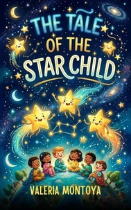 The Tale of the Star Child