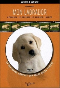Valeria Rossi - Mon labrador. 1 DVD