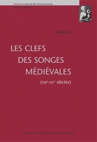 Livres gratuits télécharger torrent Les clefs des songes médiévales (XIIIe-XVe siècles) in French