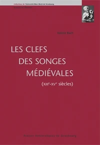 Les clefs des songes médiévales (XIIIe-XVe siècles)