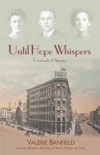  Valerie Banfield - Until Hope Whispers - Crossroads of America.