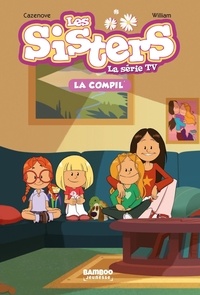 Valérie Baranski et Vincent Bonjour - Les sisters - La série TV  : La compil'.